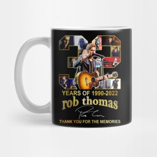 Cool 32 Years Of 1990-2022 Rob Thomas Signatures Mug